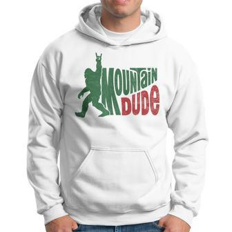 Mountain Dude Bigfoot Sasquatch Hiking Hoodie - Seseable