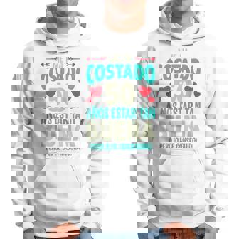Mujer Me Ha Costado 50 Años Regalo 50 Cumpleaños 1970 Para Ella Camiseta Sin Mangas Sudadera - Regaloses
