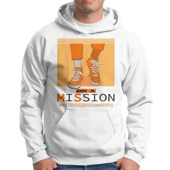 Multiple Sclerosis Ms Awareness Walk On Mission Hoodie - Seseable