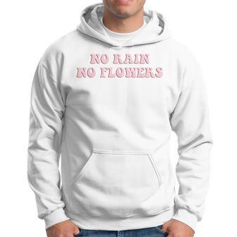 No Rain No Flowers Retro Aesthetic Optimist Hoodie - Monsterry UK