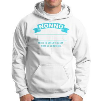 Nonno Knows Everything Fathers Day Dad Papa Hoodie - Seseable