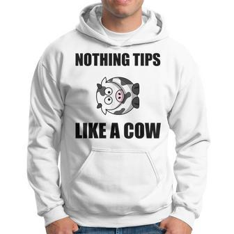 Nothing Tips Like Cow Hoodie - Monsterry UK