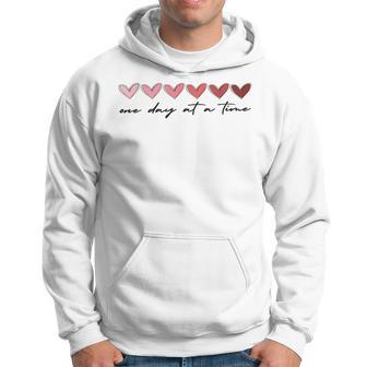 One Day At A Time Hearts Recovery Quotes Saying Hoodie | Mazezy