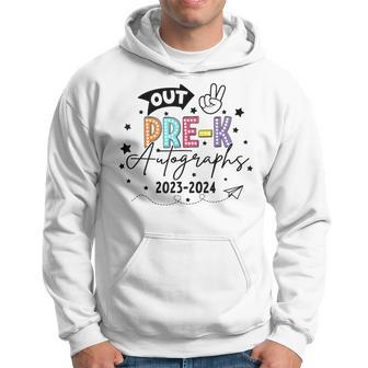 Out Pre-K Autographs Graduation Last Day Of School 2024 Hoodie - Monsterry UK