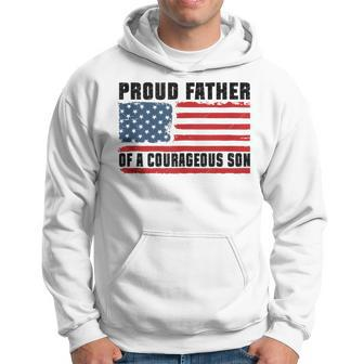 Proud Father Of A Courageous Son Happy Father's Day Hoodie - Seseable