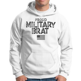 Proud Military Brat Hoodie - Monsterry CA