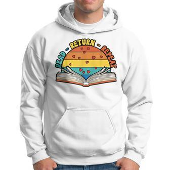 Read Return Repeat Library Worker Librarian Book Lover Hoodie | Mazezy