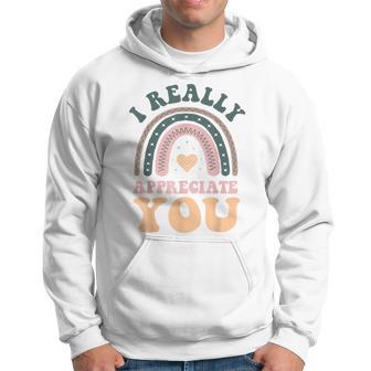 I Really Appreciate You Thank You Shows Gratitude Hoodie - Seseable