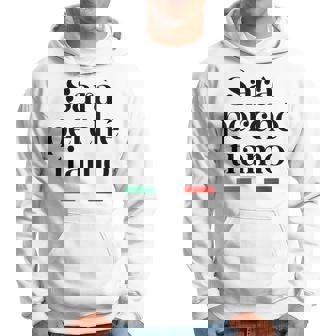 Sarà Perchè Ti Amo X La Raison Pour Laquelle Je T'aime Sweat à capuche - Cadeauxyz