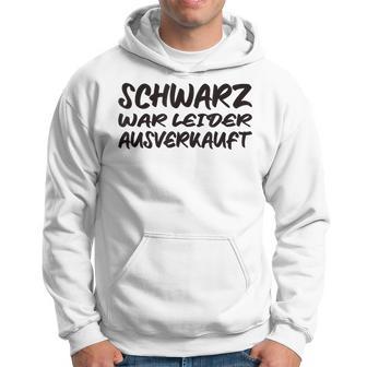 Schwarz War Unfortunately Hoodie - Seseable