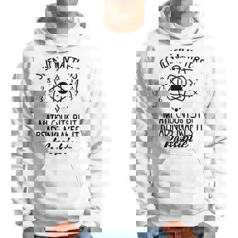 Science Matters Math Counts Reading Makes It Possible Cool Hoodie - Monsterry