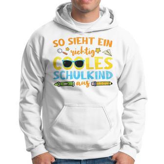 So Sieht Ein Richtig Cooles Schulkind Hoodie, Spaßiges Design - Seseable