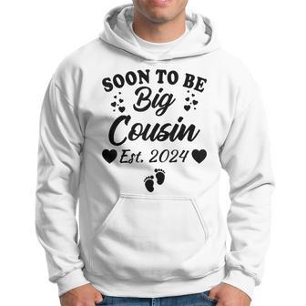 Soon To Be Big Cousin 2024 Baby Announcement Novelty Hoodie - Thegiftio UK