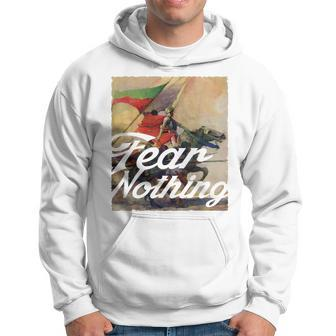 St Joan Of Arc Fear Nothing Inspirational Motivational Hoodie - Monsterry UK