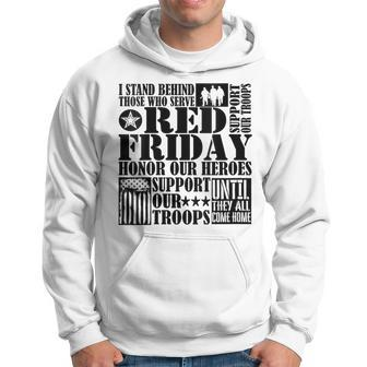 I Stand Behind Those Who Serve American Flag Red Friday Hoodie - Monsterry