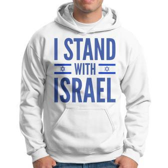 I Stand With Israel Israeli Flag Hoodie - Monsterry