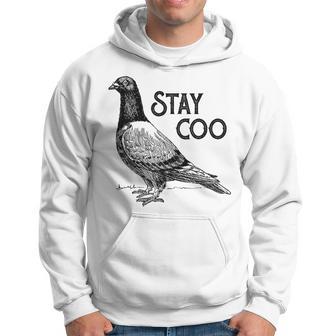 Stay Coo Bird Birding Cool Pigeons Hoodie - Monsterry AU