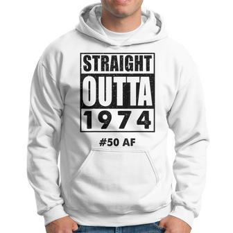 Straight Outta 1974 50 50Th Birthday Hoodie - Seseable