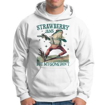 Strawberry Jams But My Guns Don't Hoodie - Monsterry