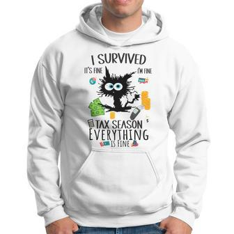 I Survived It’S Fine I’M Fine Tax Season Everything Is Fine Hoodie - Monsterry UK
