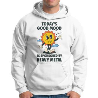 Today's Good Mood Is Sponsored By Heavy Metal Retro Hoodie - Seseable