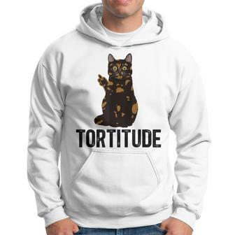 Tortitude Tortoiseshell Cat Owner Tortie Cat Lover Hoodie - Monsterry