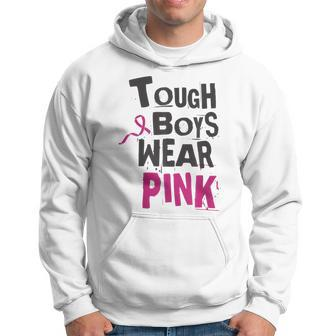 Tough Boys Wear Pink Breast Cancer Awareness Survivors Hoodie - Seseable