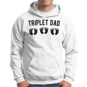 Triplet Dad Of Triplets Triplet Father Of Triplets Hoodie - Monsterry UK