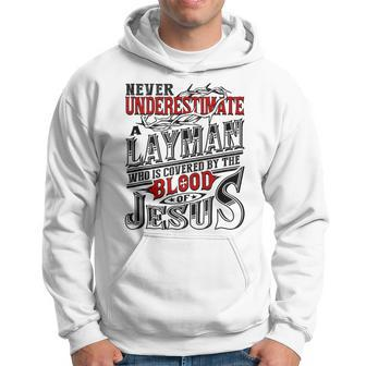 Never Underestimate Layman Family Name Hoodie - Seseable