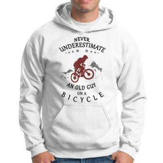 Never Underestimate An Old Guy On A Bicycle Bike Cyclists Hoodie - Thegiftio UK