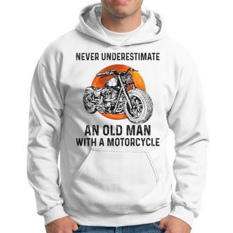 Never Underestimate An Old Man With A Motorcycle Birthday Hoodie - Thegiftio UK