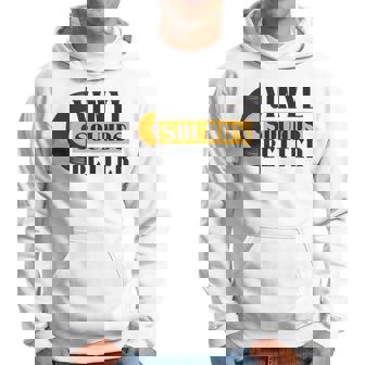 Vinyl Sounds Better Vinyl Vintage Record Collector Hoodie | Seseable CA