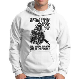 As I Walk Through The Valley Of The Shadow Of Death Hoodie | Mazezy
