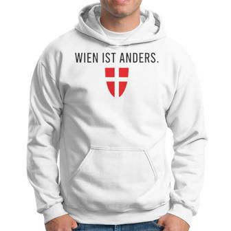 Wien Ist Anders Insider Viennese Slogan Schmäh Hoodie - Seseable