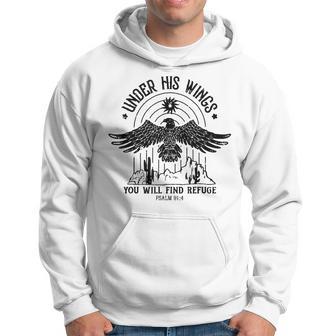 Under His Wings You Will Find Refuge Psalm 914 Hoodie - Monsterry AU