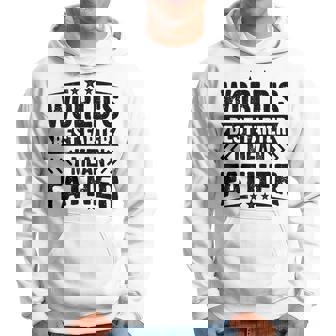 Worlds Best Farter I Mean Father Fathers Day Dad Hoodie | Mazezy
