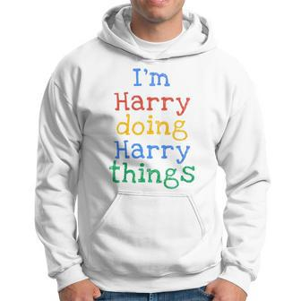 Youth I'm Harry Doing Harry Things Cute Personalised Hoodie - Seseable