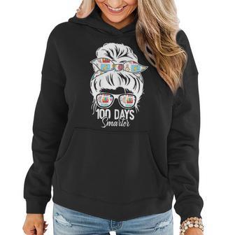 100 Days Smarter 100Th Day Of School Messy Bun Mom Women Hoodie - Thegiftio UK