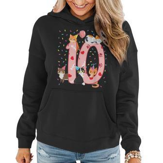 10Th Birthday Girl Cute Cat Outfit 10 Years Old Bday Party Women Hoodie - Monsterry UK
