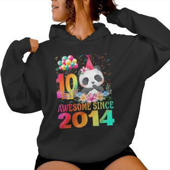10Years Old 10Th Birthday Panda Awesome Since 2014 Women Hoodie - Seseable