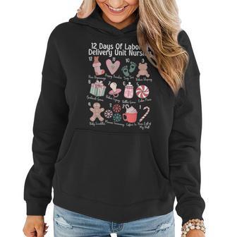 12 Days Of Labor And Delivery Unit Nursing Nurse Christmas Women Hoodie - Monsterry DE