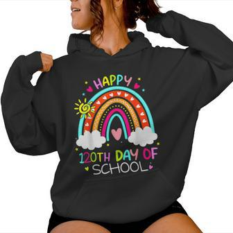 120Th Day Of School Rainbow 120 Days Smarter Teacher Women Hoodie - Seseable