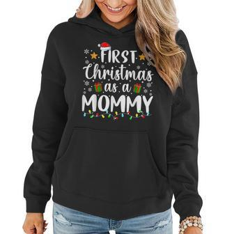 1St First Christmas As A Mommy New Parents Christmas Xmas Women Hoodie | Mazezy