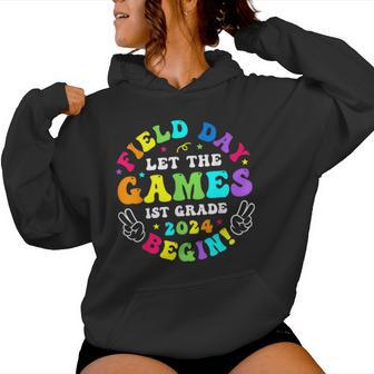 1St Grade Field Day 2024 Let Game Begin For Kid Teacher Girl Women Hoodie - Monsterry