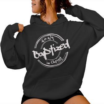 2024 Christian Baptism Baptized In Christ Streetwear Women Hoodie - Monsterry UK
