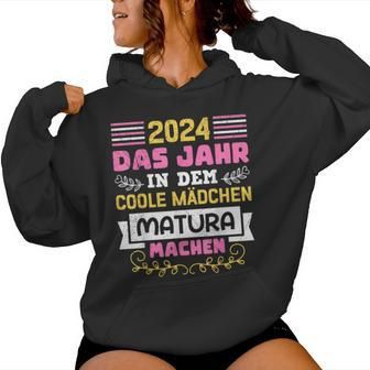 2024 Das Jahr In Dem Coole Mädchen Matura Machen Maturantin Kapuzenpullover für Damen - Seseable