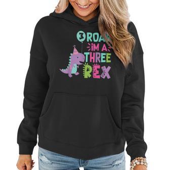 3Rd Birthday Dinosaur Girl T-Rex Matching Family Party Three Women Hoodie - Monsterry UK