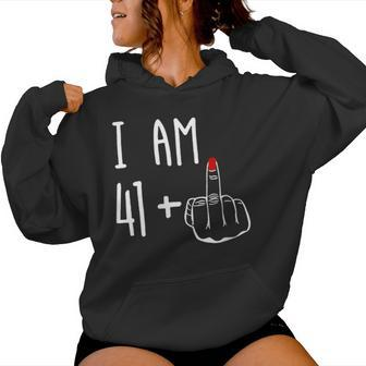 I Am 41 Plus 1 Middle Finger Girl 42Nd Birthday 42 Years Old Women Hoodie - Seseable