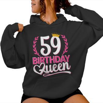 59 Años 59 Cumpleaños Birthday Queen 59 Sudadera con capucha para mujer - Regaloses