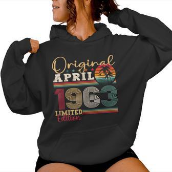 60Th Birthday Man Woman Original April Vintage 1963 Women Hoodie - Monsterry DE